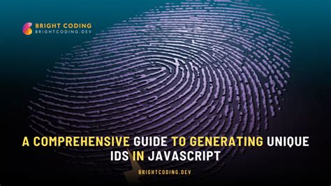 generate a random id in javascript|A Comprehensive Guide to Generating Unique IDs in JavaScript.